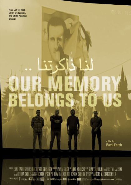 Poster from the documentary 'Our Memory Belongs To Us'